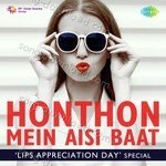 Honthon Mein Aisi Baat - Lips Appreciation Day Special - Sunita Rao Song Download